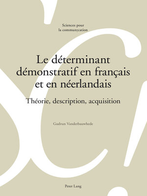 cover image of Le déterminant démonstratif en français et en néerlandais